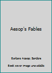 Unknown Binding Aesop's Fables Book