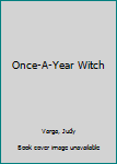 Hardcover Once-A-Year Witch Book