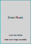 Paperback Snow Music Book