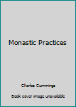 Hardcover Monastic Practices Book