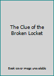 Nancy Drew 011 Clue in the Broken Locket