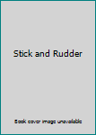 Hardcover Stick and Rudder Book