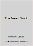 Unknown Binding The Insect World Book