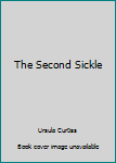 Hardcover The Second Sickle Book