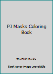 PJ Masks Coloring Book