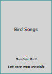 Hardcover Bird Songs Book