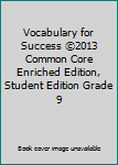 Sadlier Vocabulary for Success (Level B, Peer Interaction)