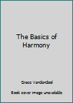 Paperback The Basics of Harmony Book