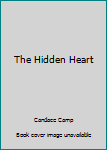 Hardcover The Hidden Heart Book