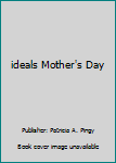 Paperback ideals Mother's Day Book