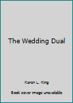 Hardcover The Wedding Dual Book