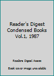 Hardcover Reader's Digest Condensed Books Vol.1, 1987 Book