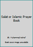 Paperback Salat or Islamic Prayer Book