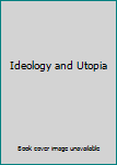 Unknown Binding Ideology and Utopia Book