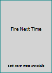Hardcover Fire Next Time Book