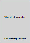 Hardcover World of Wonder Book