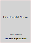 Paperback City Hospital Nurse Book