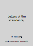 Paperback Letters of the Presidents, Book