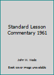 Hardcover Standard Lesson Commentary 1961 Book