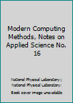 Modern Computing Methods, Notes on Applied Science No. 16