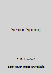 Hardcover Senior Spring Book