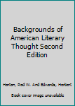 Mass Market Paperback Backgrounds of American Literary Thought Second Edition Book