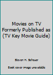 Paperback Movies on TV Formerly Published as (TV Key Movie Guide) Book