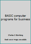 Paperback BASIC computer programs for business Book