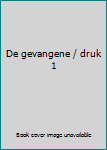 Perfect Paperback De gevangene / druk 1 Book