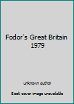 Unknown Binding Fodor's Great Britain 1979 Book