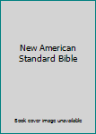 New American Standard Bible