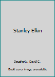 Hardcover Stanley Elkin Book