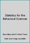 Unknown Binding Statistics for the Behavioral Sciences Book
