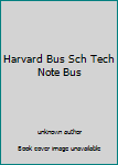 Paperback Harvard Bus Sch Tech Note Bus Book