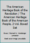 Hardcover The American Heritage Book of the Revolution / The American Heritage Book of the American People, 2-Vol. Boxed Set Book