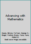 Advancing with Mathematics