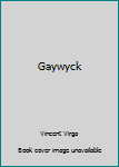 Paperback Gaywyck Book