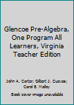 Hardcover Glencoe Pre-Algebra, One Program All Learners, Virginia Teacher Edition Book