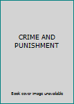 Unknown Binding CRIME AND PUNISHMENT Book