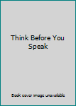 Audio CD Think Before You Speak Book