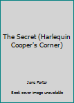 The Secret - Book #16 of the Cooper's Corner