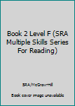 Paperback Book 2 Level F (SRA Multiple Skills Series For Reading) Book