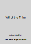 Paperback Will of the Tribe Book