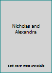 Hardcover Nicholas and Alexandra Book