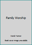 Paperback Family Worship Book