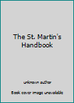 Unknown Binding The St. Martin's Handbook Book