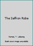 The Saffron Robe