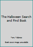 Paperback The Halloween Search and Find Book