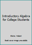 Hardcover Introductory Algebra for College Students Book