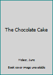Paperback The Chocolate Cake Book